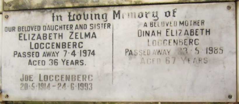 LOGGENBERG Elizabeth Zelma -1974 : LOGGENBERG Joe 1914-1993 : LOGGENBERG Dinah Elizabeth 1918-1985