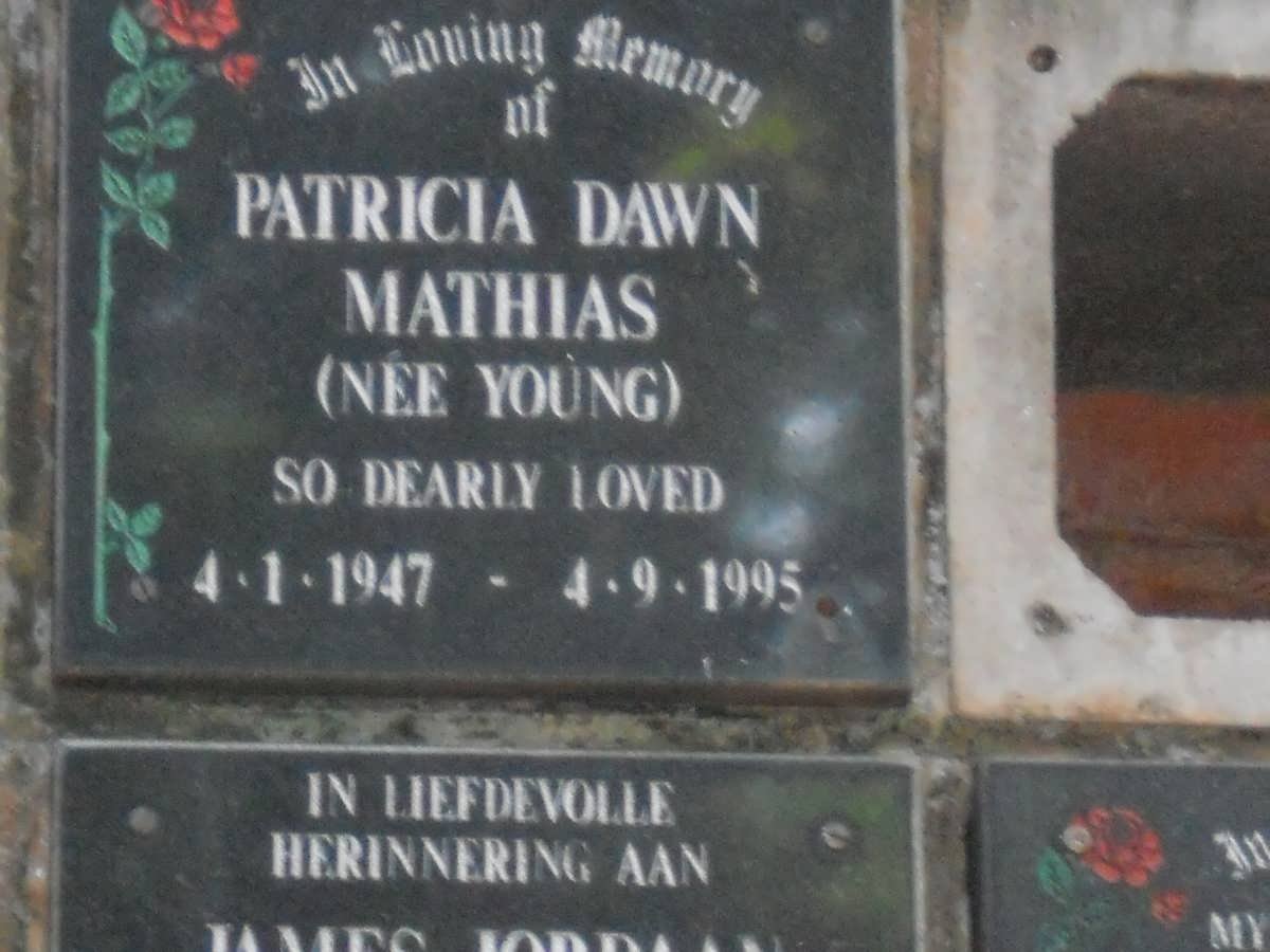MATHIAS Patricia Dawn nee YOUNG 1947-1995