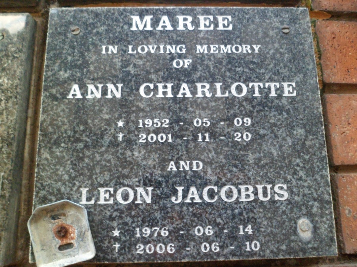 MAREE Ann Charlotte 1952-2001 :: MAREE Leon Jacobus 1976-2006