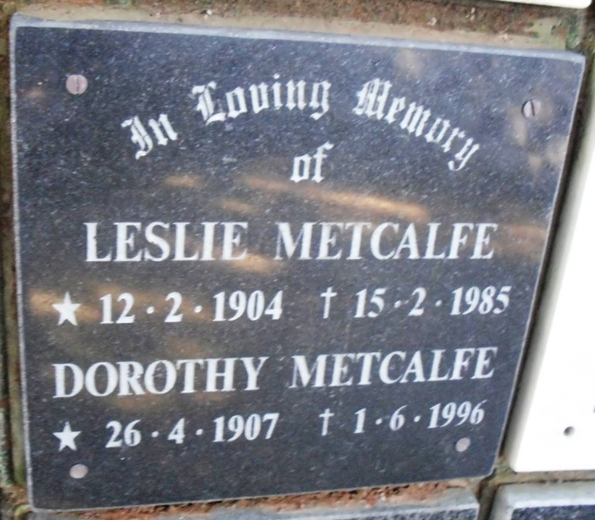 METCALFE Leslie 1904-1985 &amp; Dorothy 1907-1996