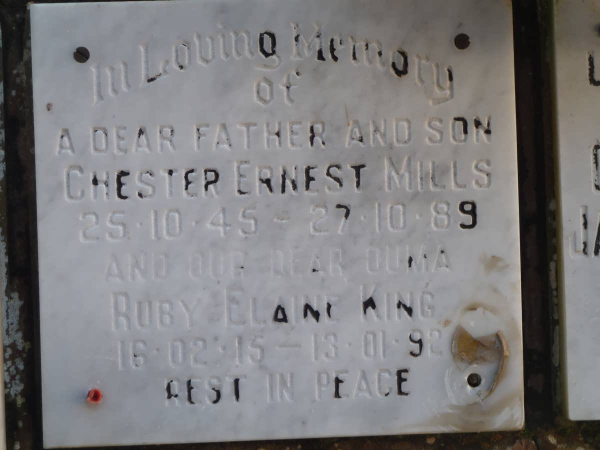 MILLS Chester Ernest 1945-1989 :: KING Ruby Elaine 1915-1992