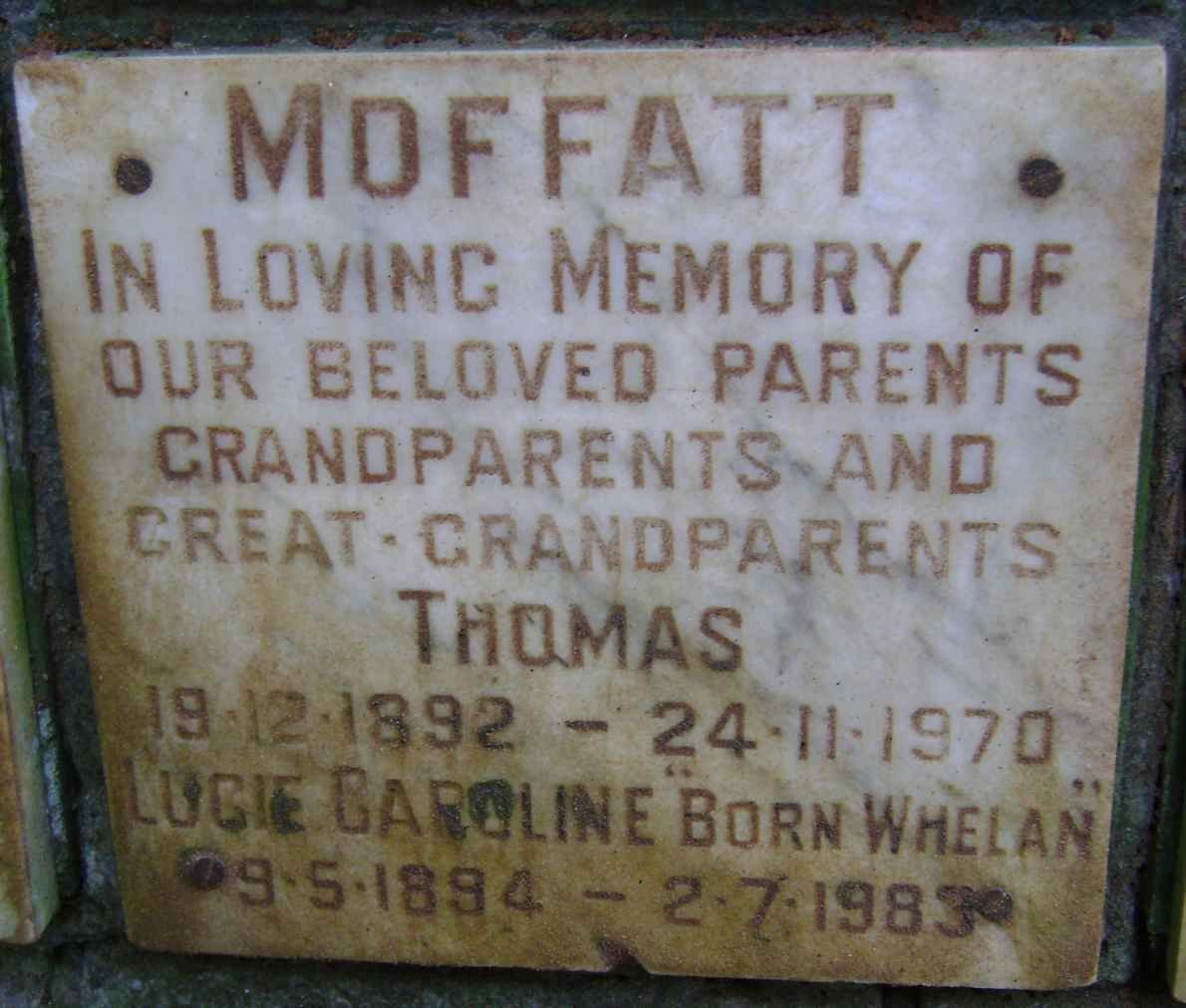 MOFFATT Thomas 1892-1970 &amp; Lucie Caroline WHELAN 1894-1983