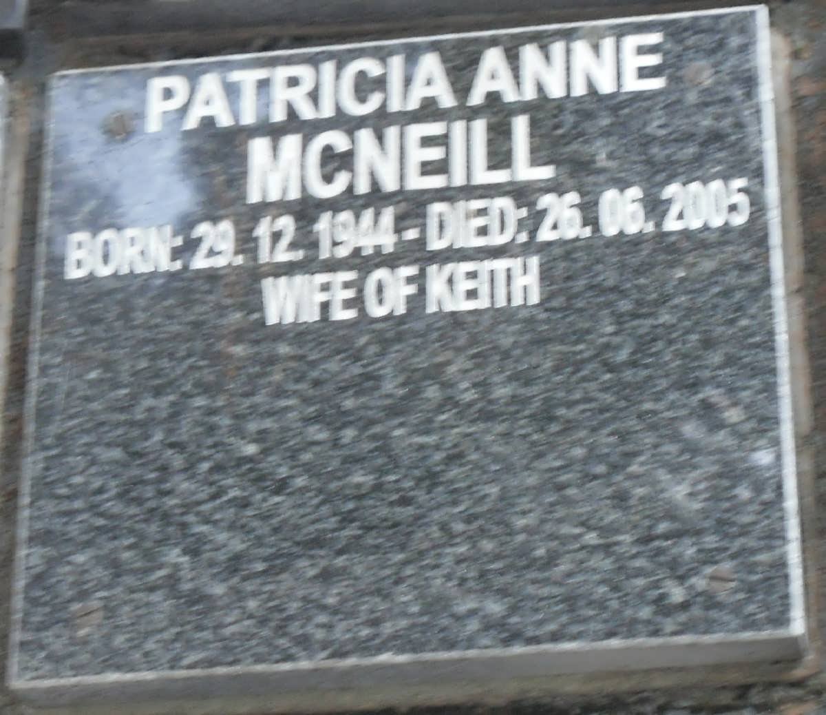 McNEILL Patricia Anne 1944-2005
