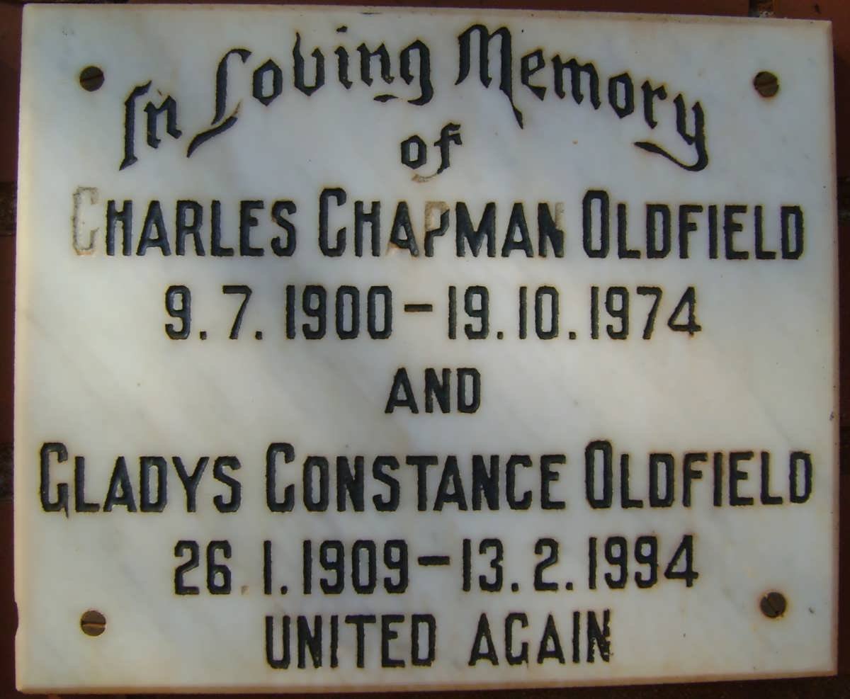 OLDFIELD Charles Chapman 1900-1974 &amp; Gladys Constance 1909-1994