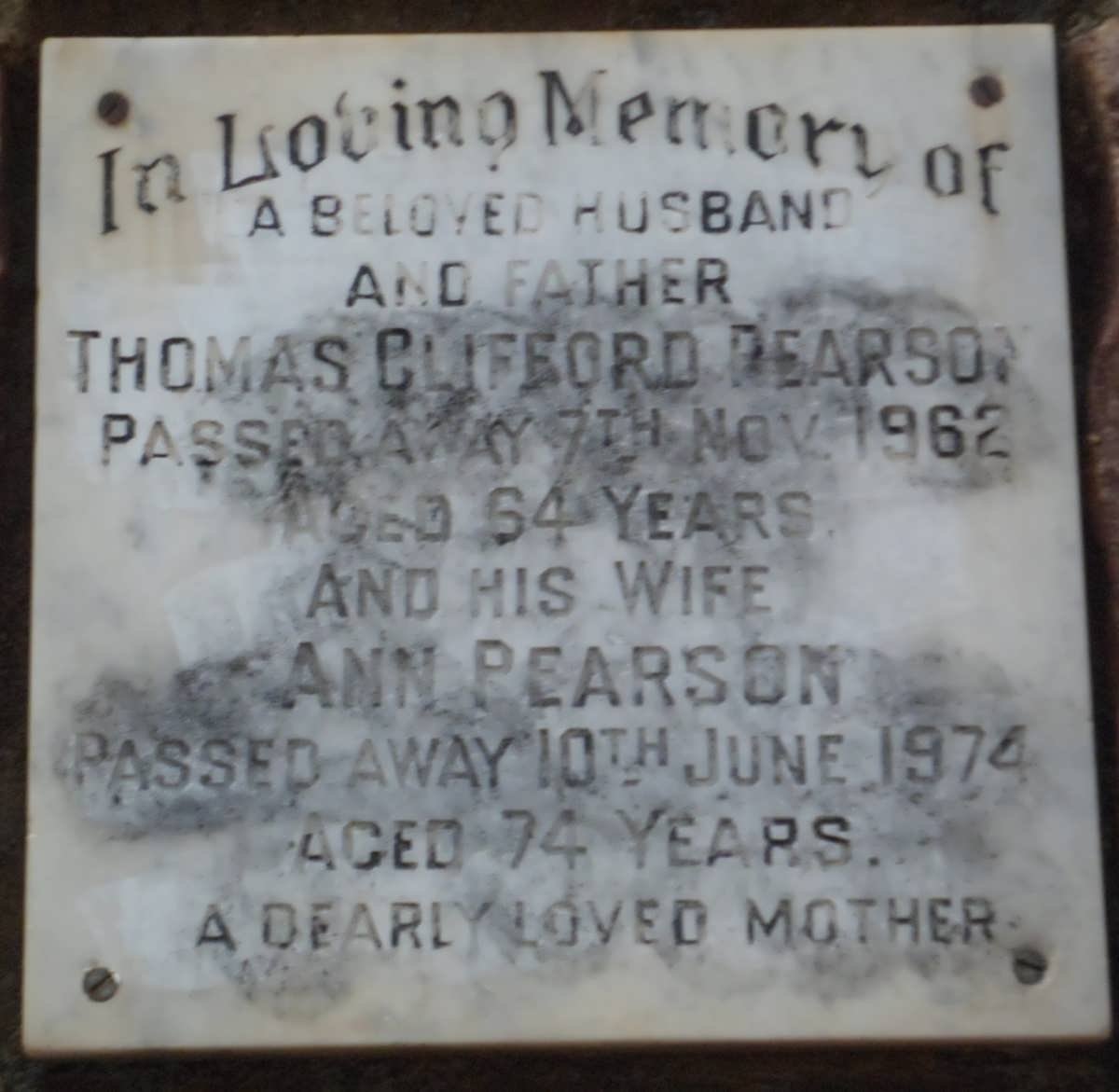 PEARSON Thomas Clifford -1962 &amp; Ann -1974