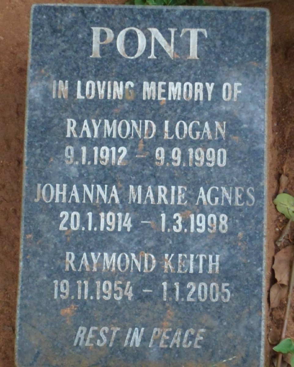 PONT Raymond Logan 1912-1990 &amp; Johanna Marie Agnes 1914-1998 :: PONT Raymond Keith 1954-2005