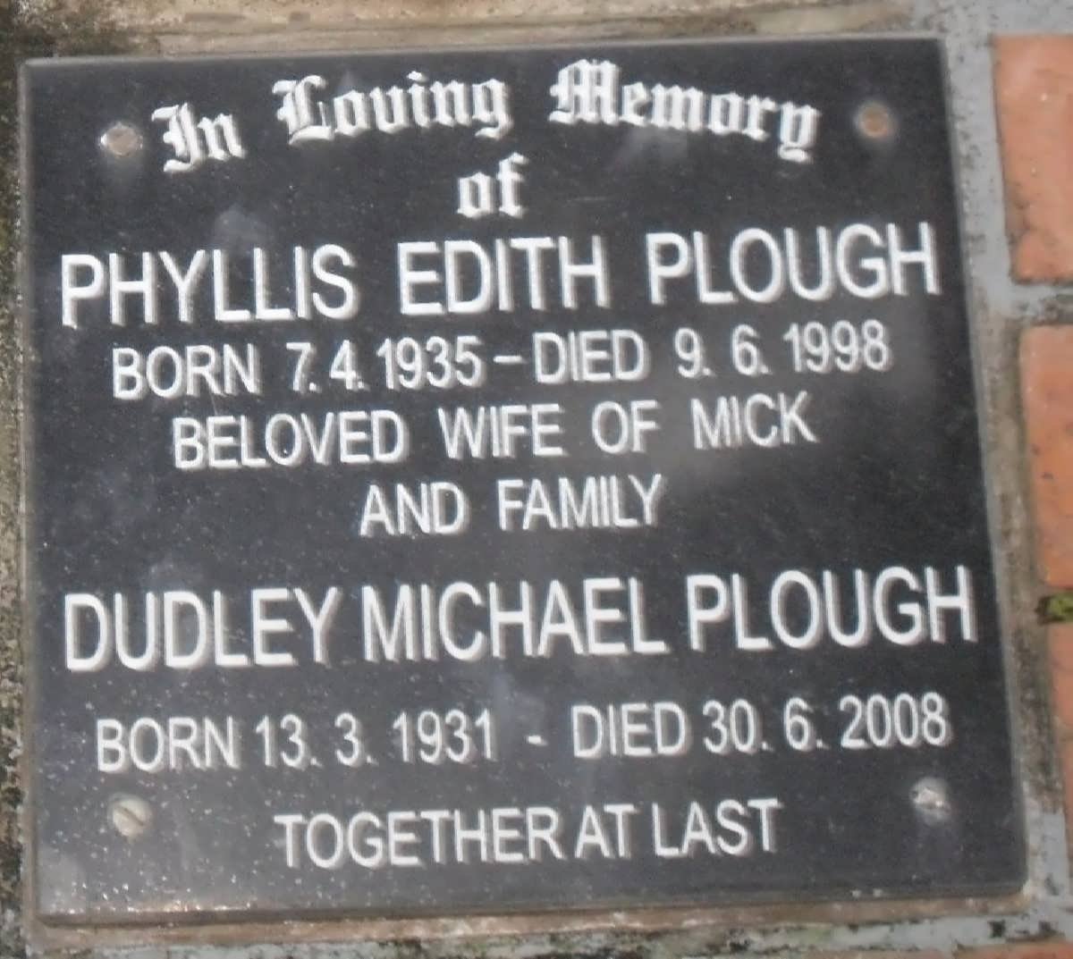PLOUGH Dudley Michael 1931-2008 &amp; Phyllis Edith 1935-1998
