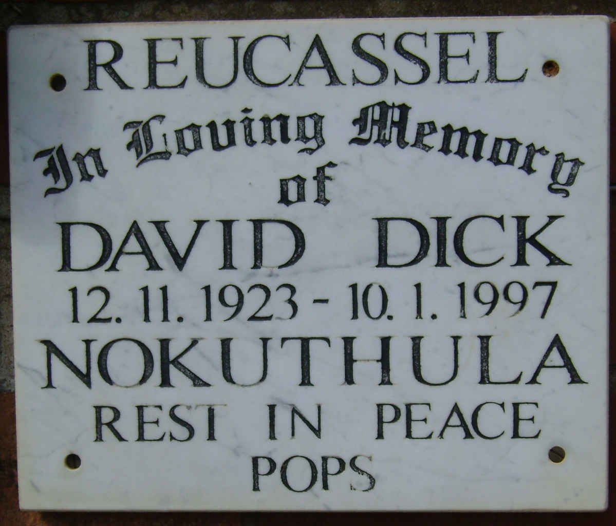 REUCASSEL David Dick Nokuthula 1923-1997