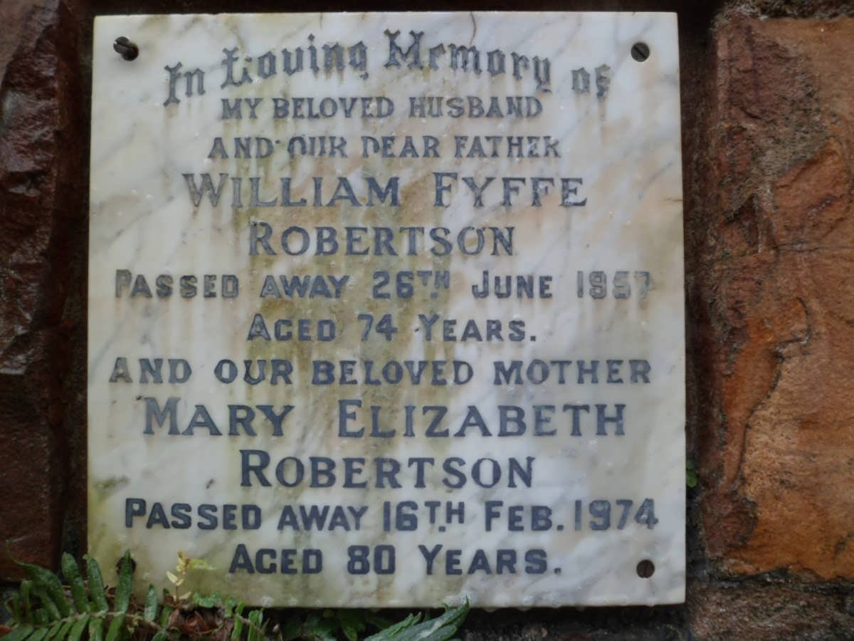 ROBERTSON William Fyffe -1957 &amp; Mary Elizabeth -1974