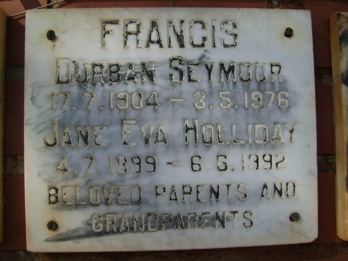 SEYMOUR Francis Durban 1904-1976 &amp; Jane Eva HOLLIDAY 1899-1992