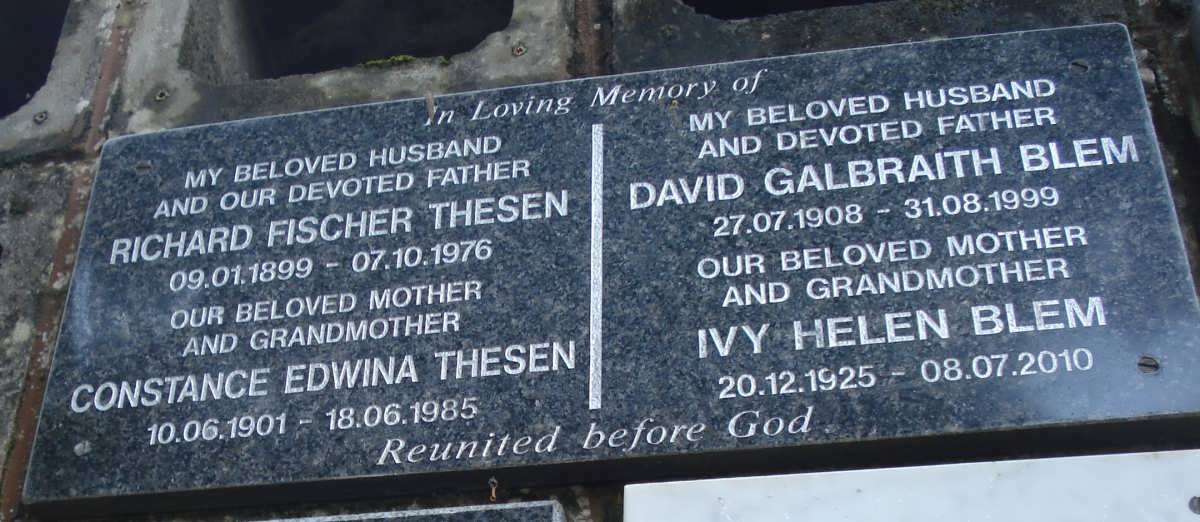 THESEN Richard Fischer 1899-1976 &amp; Constance Edwina 1901-1985 :: BLEM David Galbraith 1908-1999 &amp; Ivy Helen 1925-2010