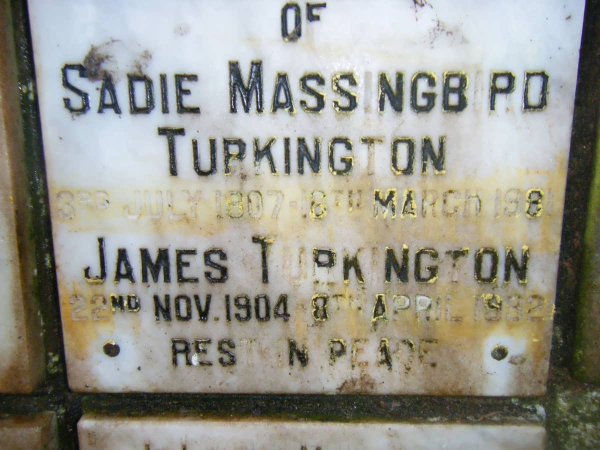 TURKINGTON James 1904-1982 &amp; Sadie Massingbird 1807-1981