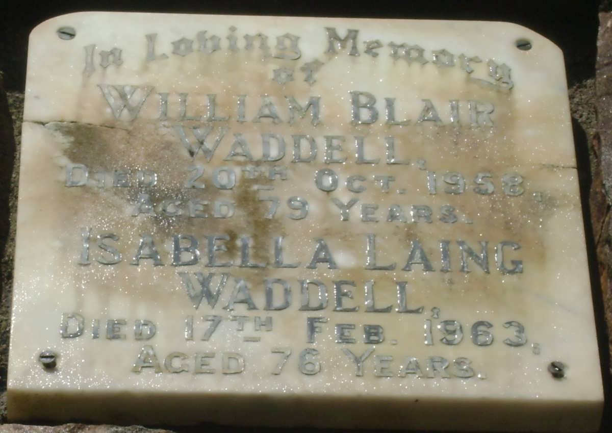 WADDELL William Blair -1958 &amp; Isabella Laing -1963
