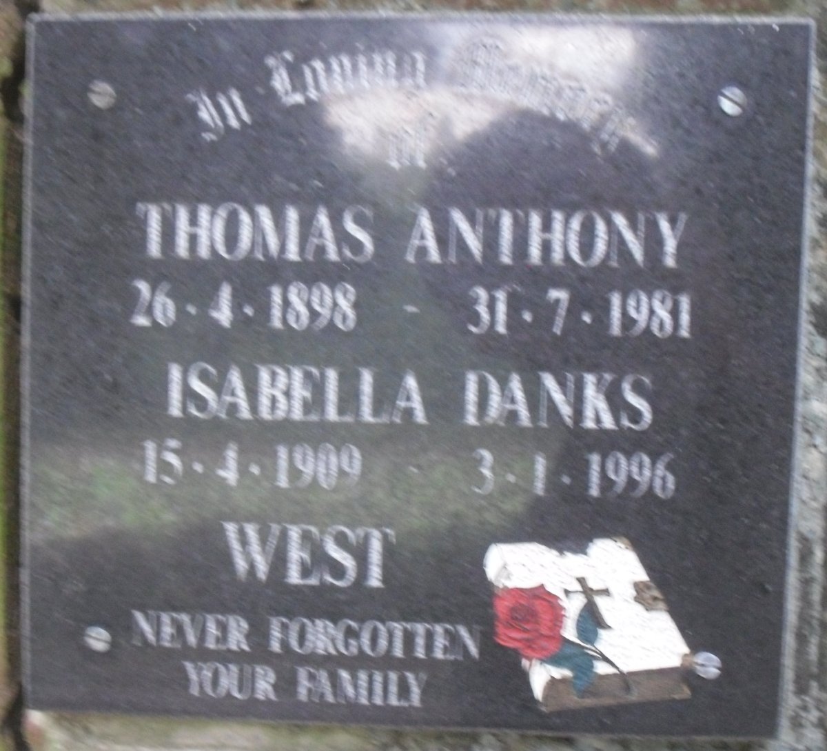 WEST Thomas Anthony 1898-1981 &amp; Isabella Danks 1909-1996