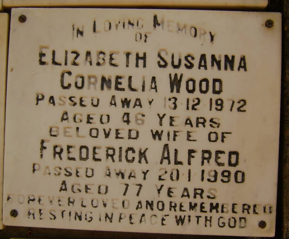 WOOD Frederick Alfred -1990 &amp; Elizabeth Susanna Cornelia -1972