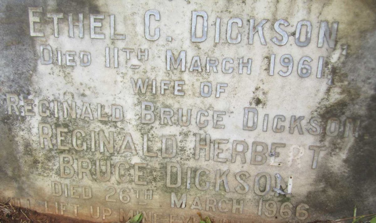 DICKSON Reginald Herbert Bruce -1966 &amp; Ethel C. -1961