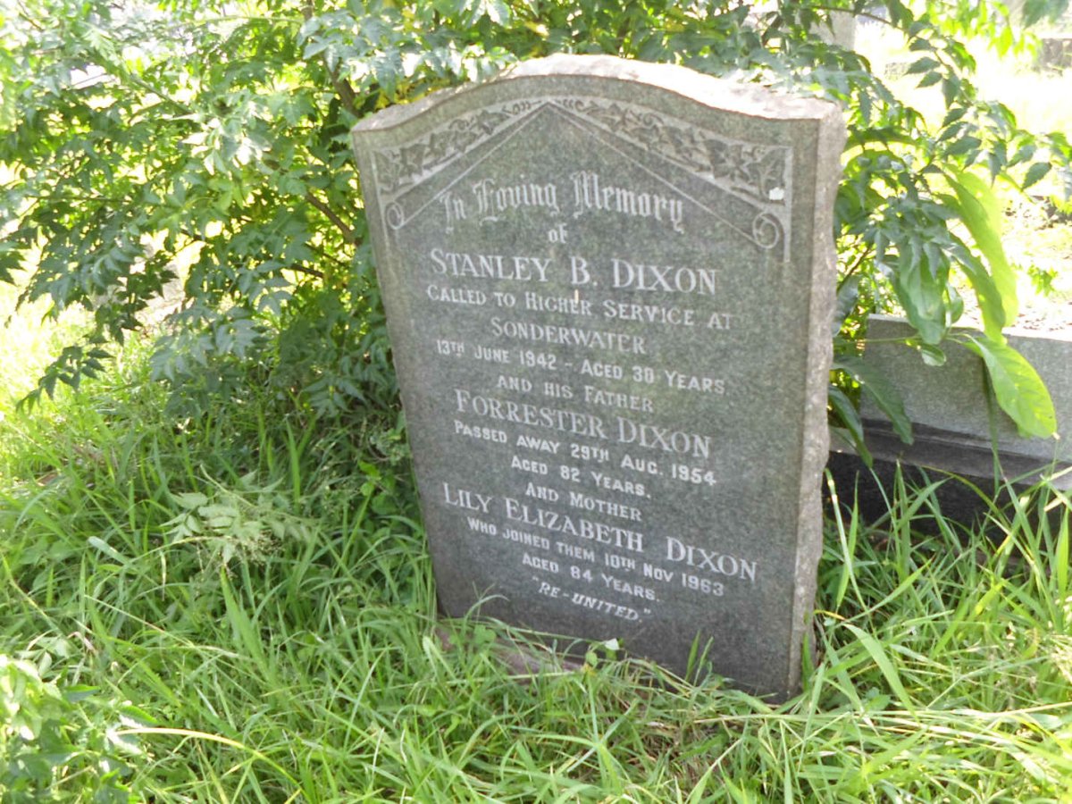 DIXON Forrester -1954 &amp; Lily Elizabeth -1963 :: DIXON Stanley B. -1942