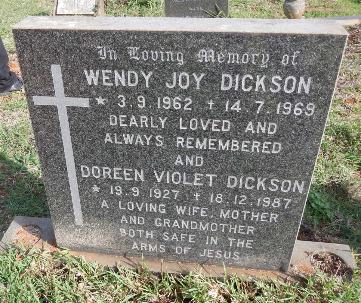 DICKSON Doreen Violet 1927-1987 :: DICKSON Wendy Joy 1962-1969