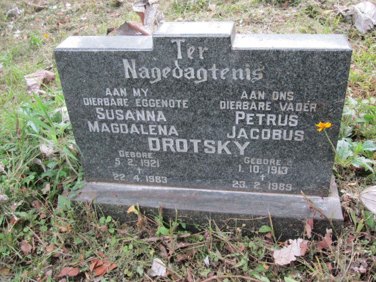 DROTSKY Petrus Jacobus 1913-1989 &amp; Susanna Magdalena 1921-1983