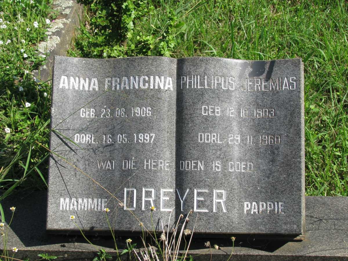 DREYER Phillipus Jeremias 1903-1960 &amp; Anna Francina 1906-1997