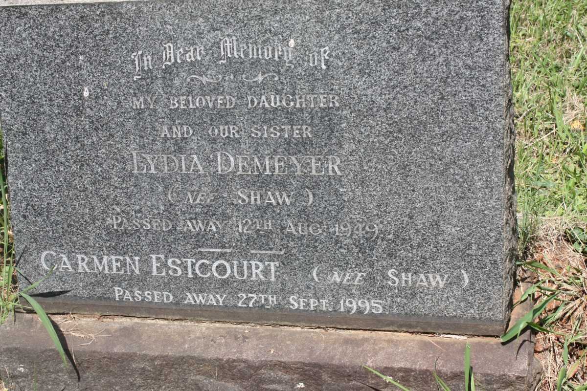 DEMEYER Lydia nee SHAW -1949 :: ESTCOURT Carmen nee SHAW -1995