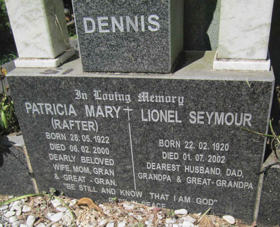 DENNIS Lionel Seymour 1920-2002 &amp; Patricia Mary RAFTER 1922-2000