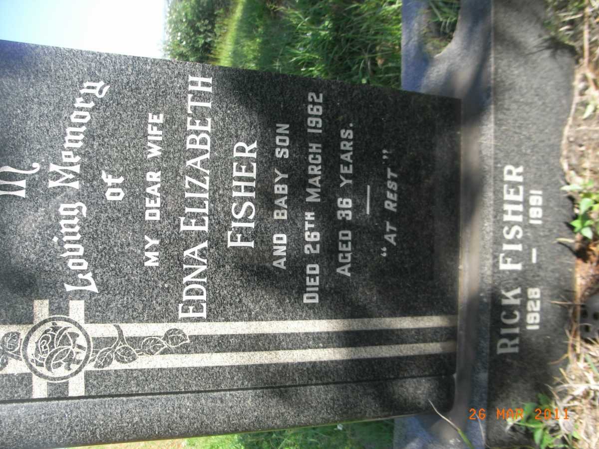 FISHER Edna Elizabeth -1962 :: FISHER Baby -1962 :: FISHER Rick 1928-1991