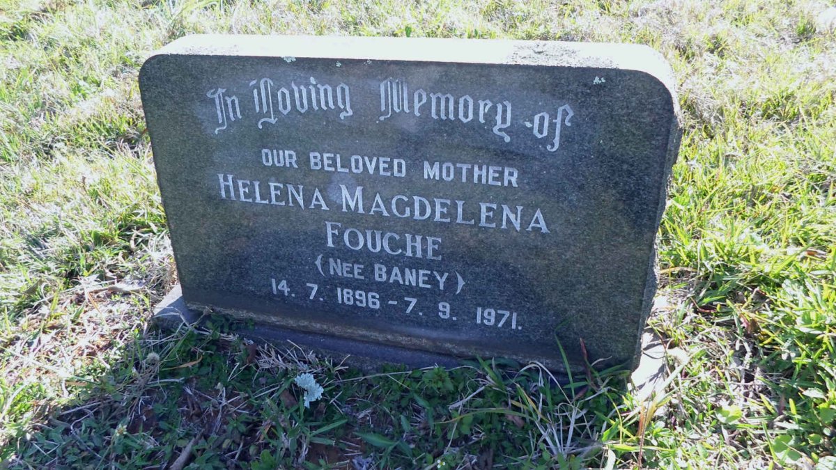 FOUCHE Helena Magdalena nee BANEY 1896-1971