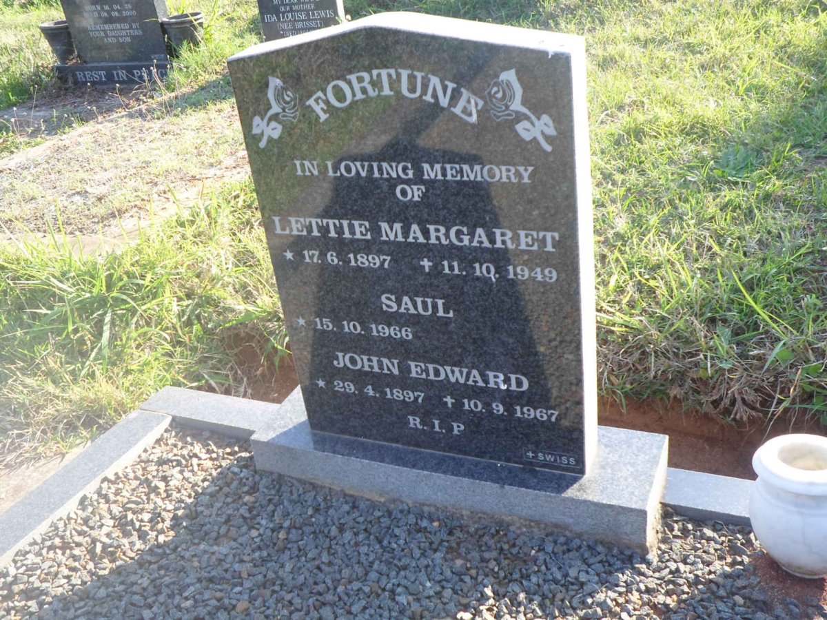 FORTUNE John Edward 1897-1967 :: FORTUNE Lettie Margaret 1897-1949 :: FORTUNE Saul 1966-