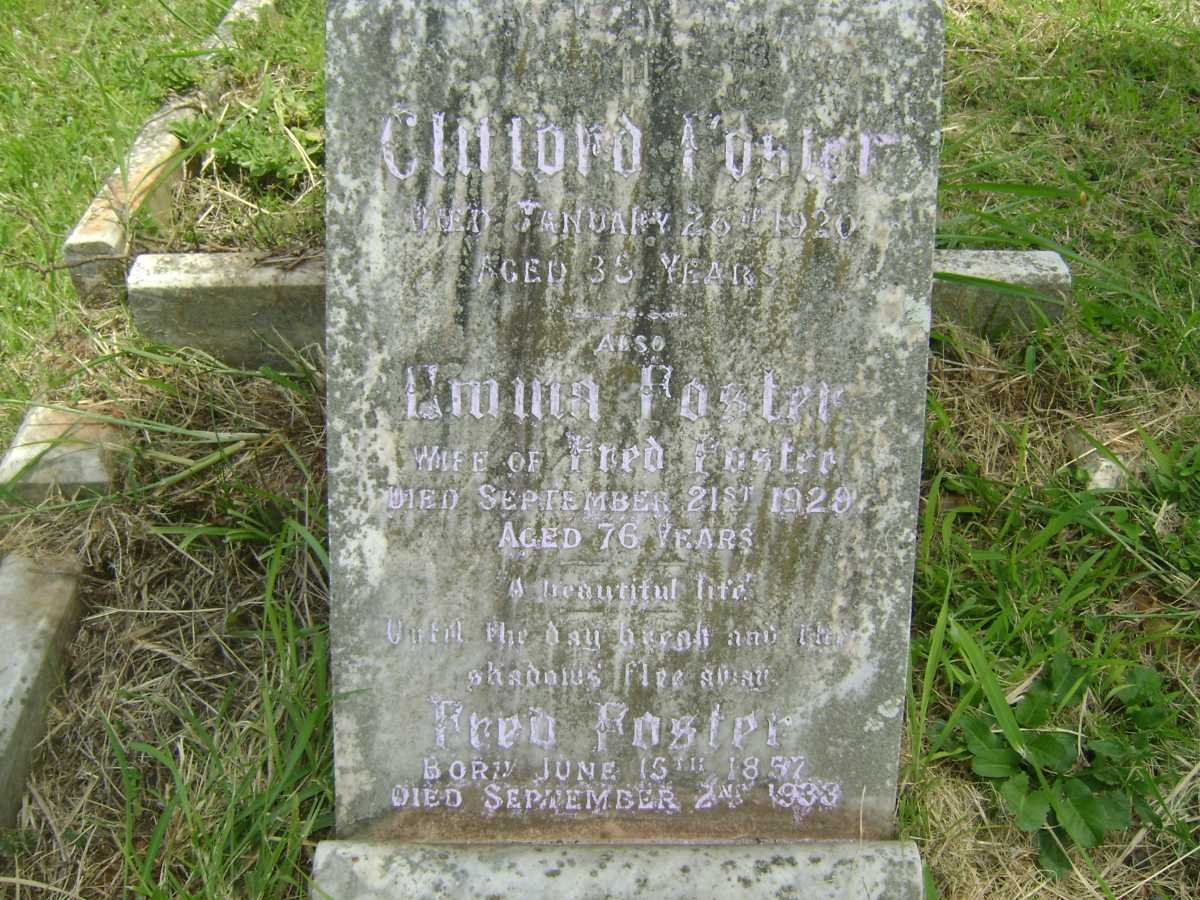 FOSTER Fred 1857-1933 &amp; Emma -1929 :: FOSTER Clifford -1920