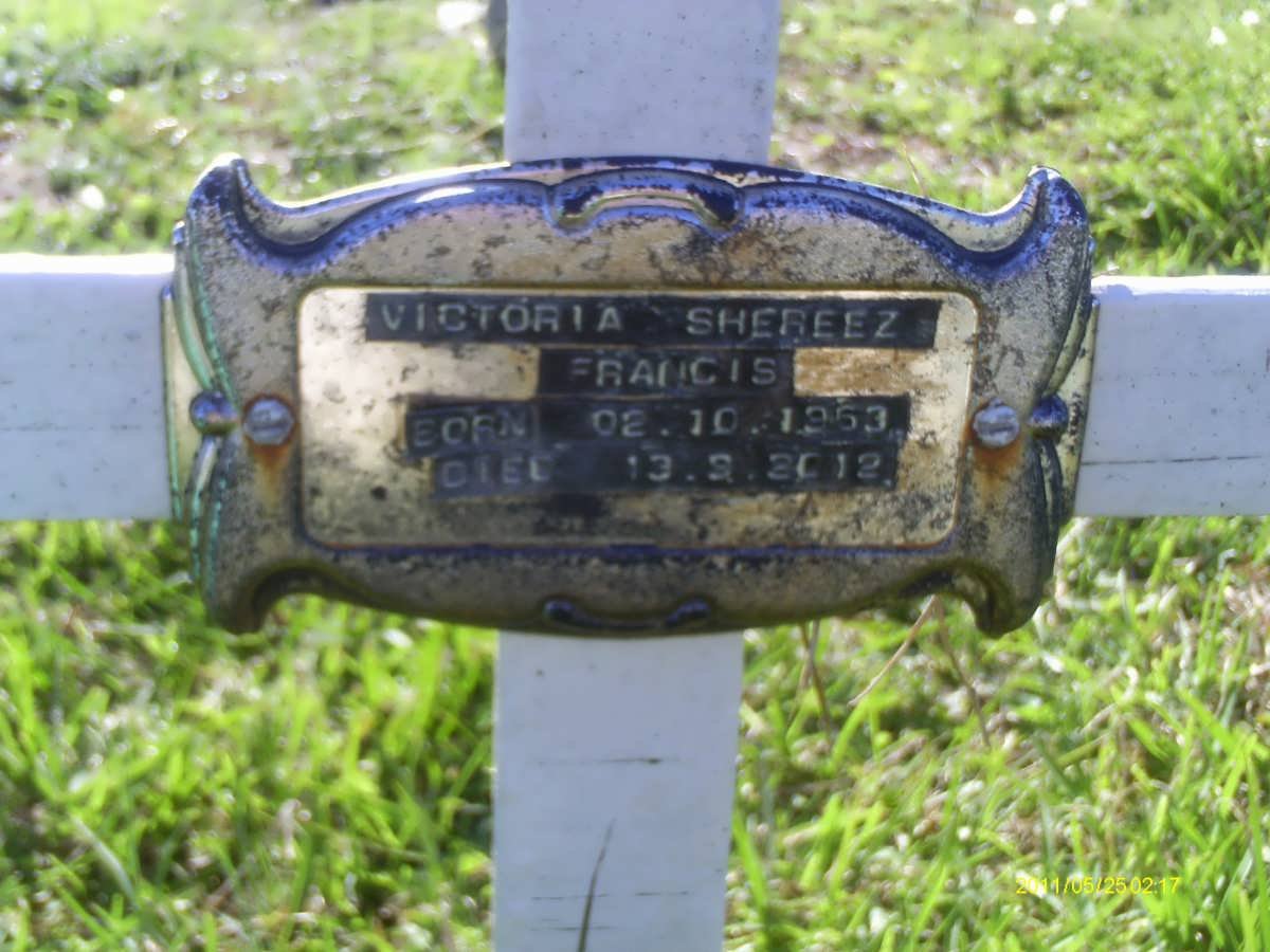 FRANCIS Victoria Shereez 1963-2012
