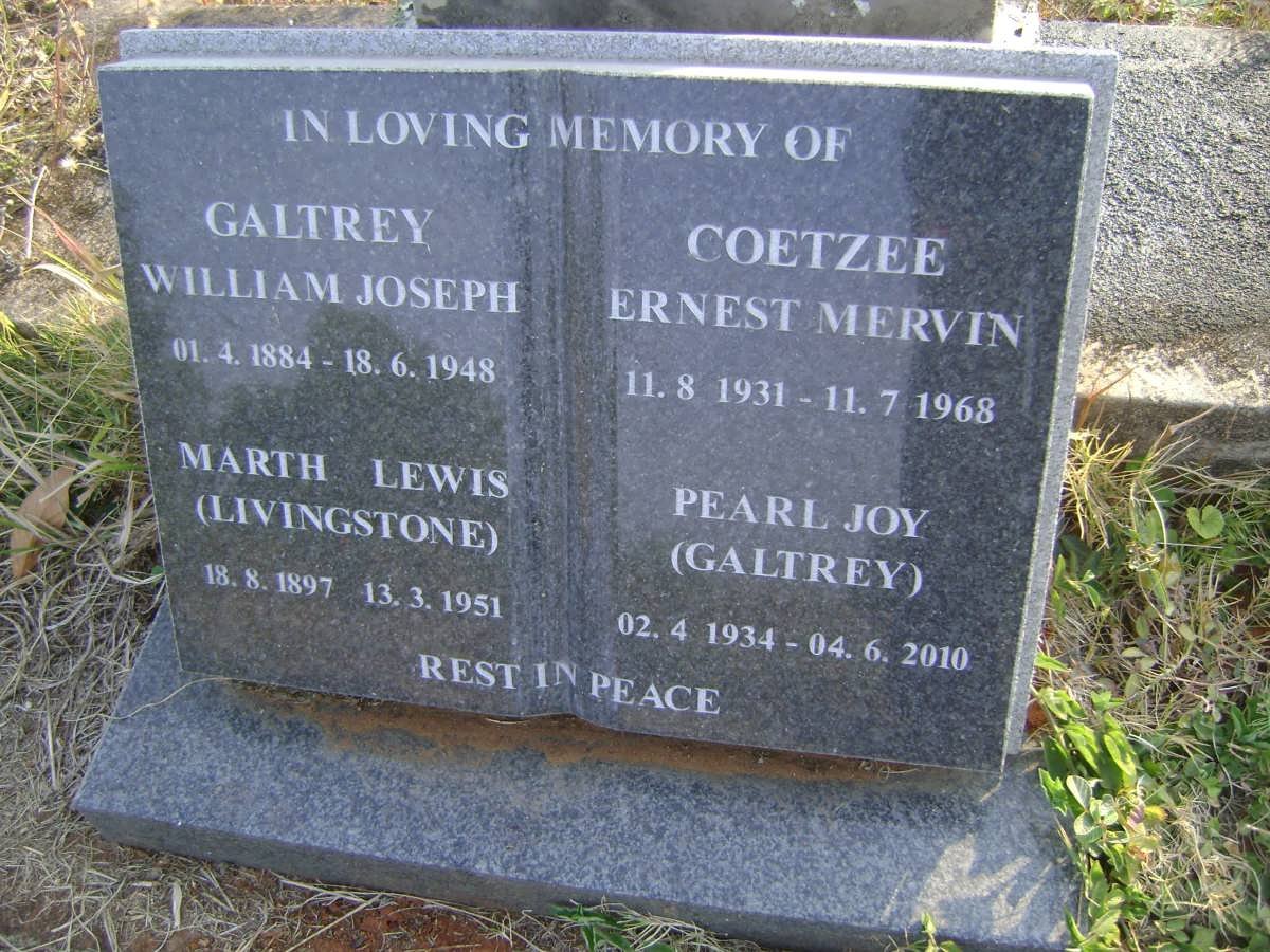 GALTREY William Joseph 1884-1948 &amp; Martha Lewis LIVINGSTONE 1897-1951 :: COETZEE Ernest Mervin 1931-1968 &amp; Pearl Joy GAL