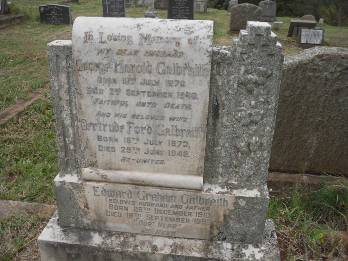 GALBRAITH George Harold 1870-1940 &amp; Gertrude Ford 1873-1949 :: GALBRAITH Edward Graham 1910-1966