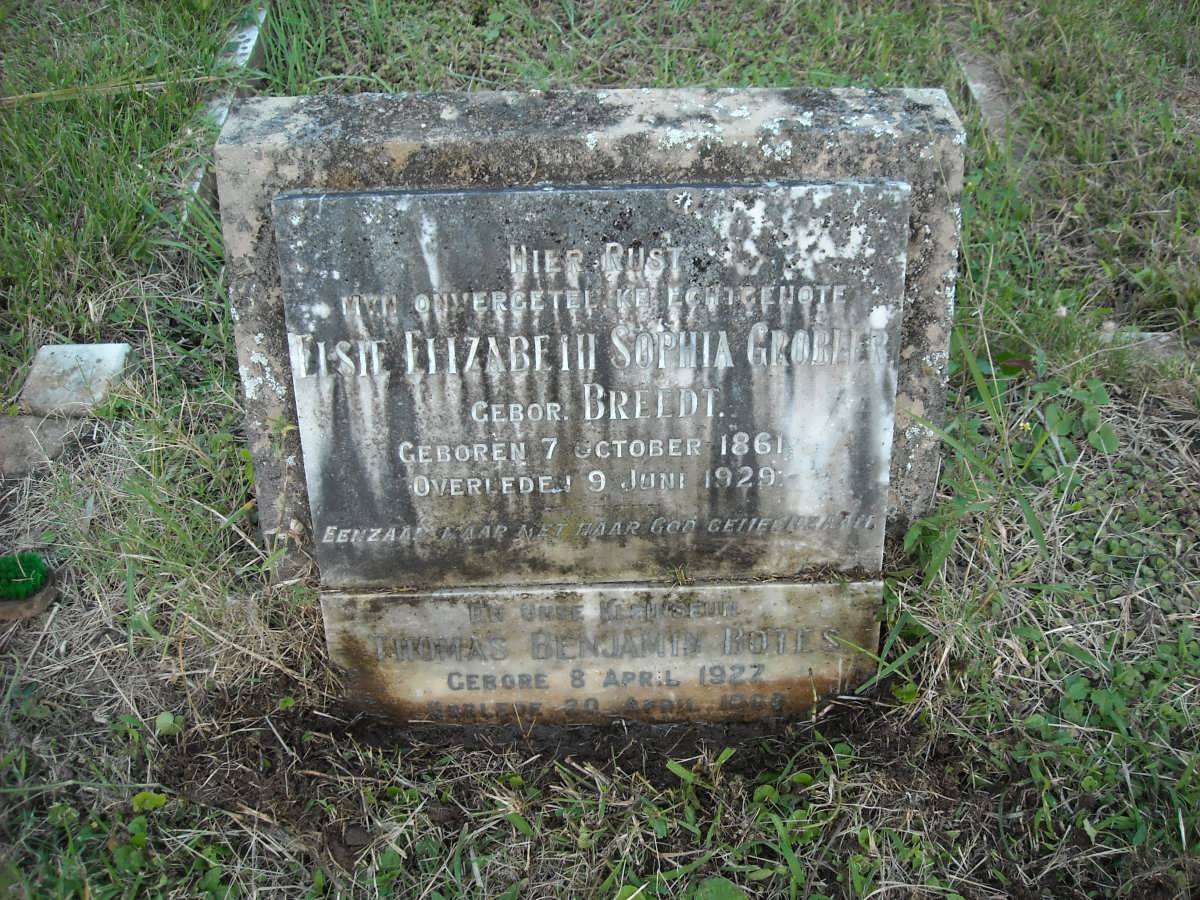 GROBLER Elsie Elizabeth Sophia nee BREEDT 1861-1929 :: BOTES Thomas Benjamin 1927-1966