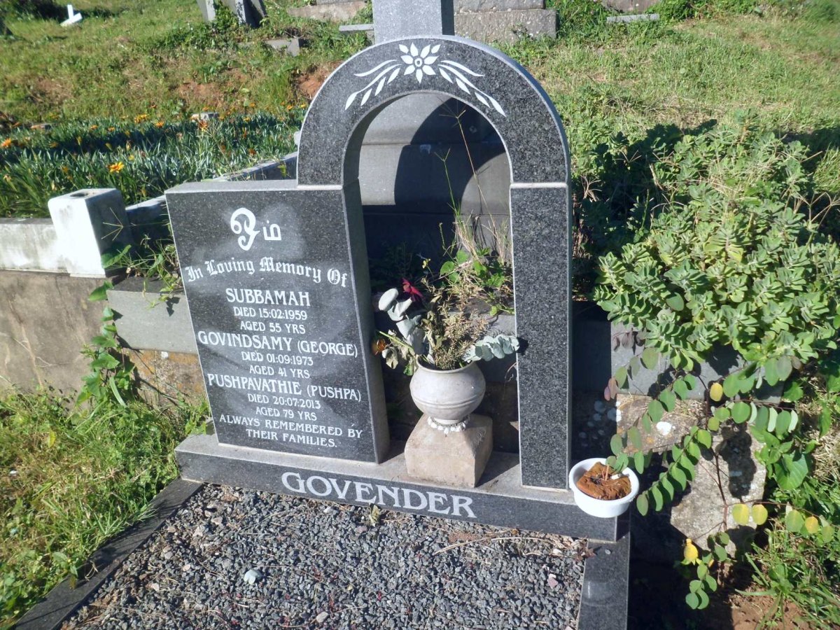 GOVENDER Pushpavathie -2013 :: GOVENDER Subbamah -1959 :: GOVENDER Govindsamy -1973