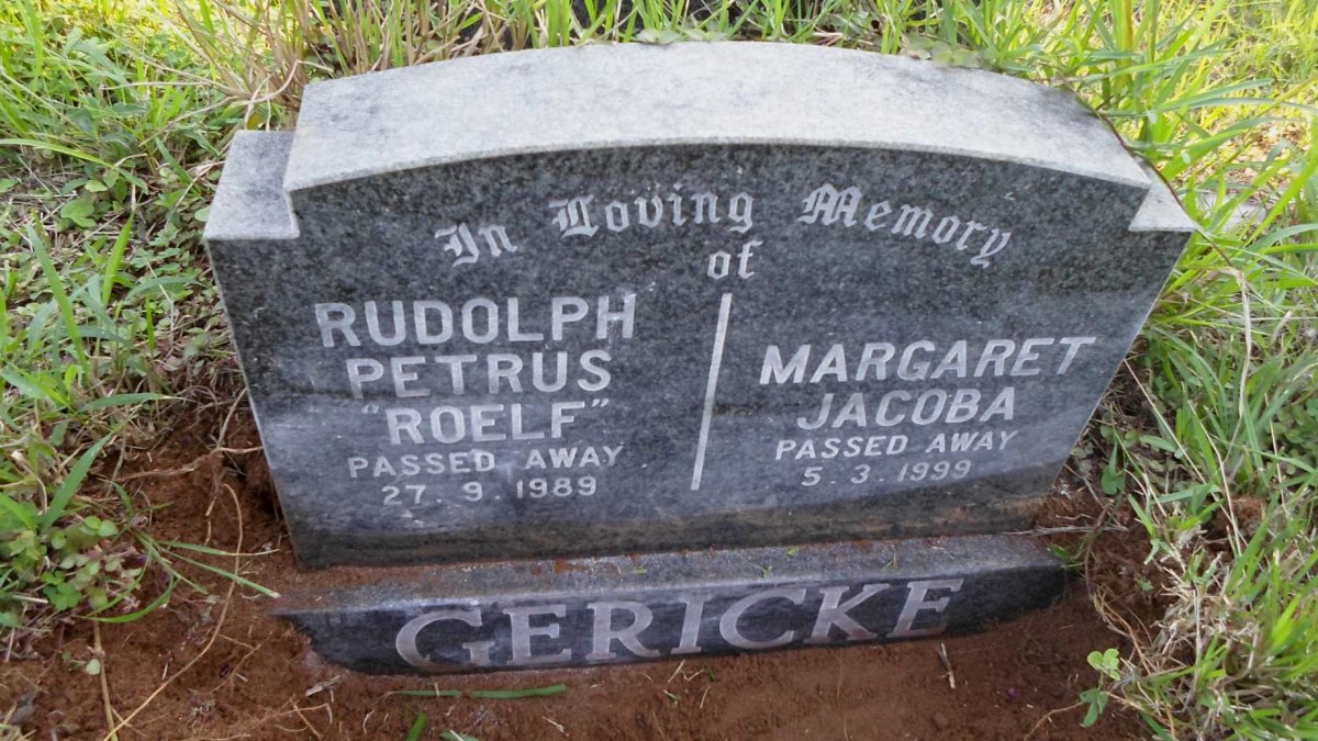 GERICKE Rudolph Petrus -1989 &amp; Margaret Jacoba -1999
