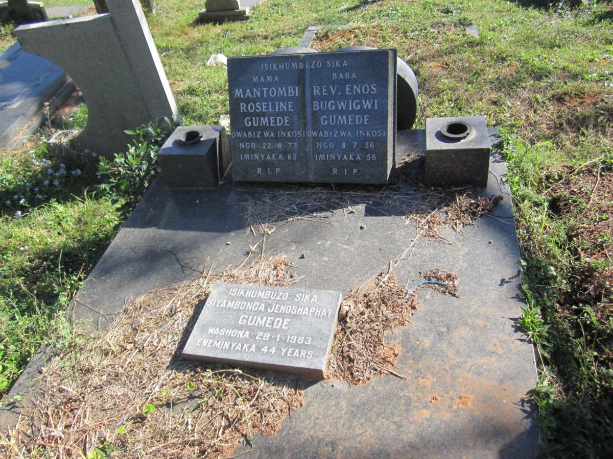 GUMEDE Enos Bugwigwi -1956 &amp; Mantombi Roseline -1973 :: GUMEDE Siyambonga Jehoshaphat -1983