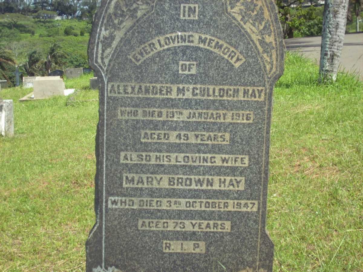 HAY Alexander McCulloch -1916 &amp; Mary Brown -1947