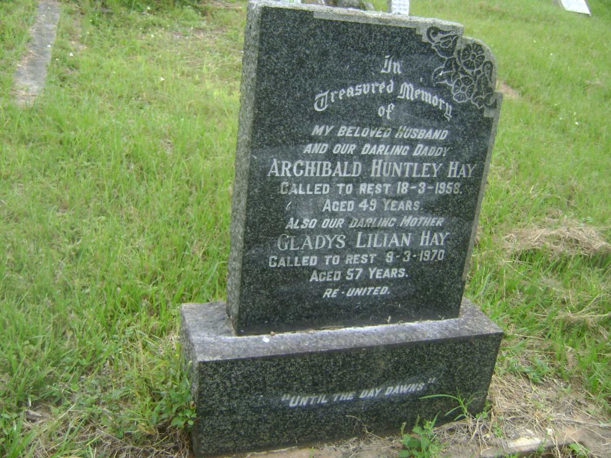 HAY Archibald Huntley -1958 &amp; Gladys Lilian -1970