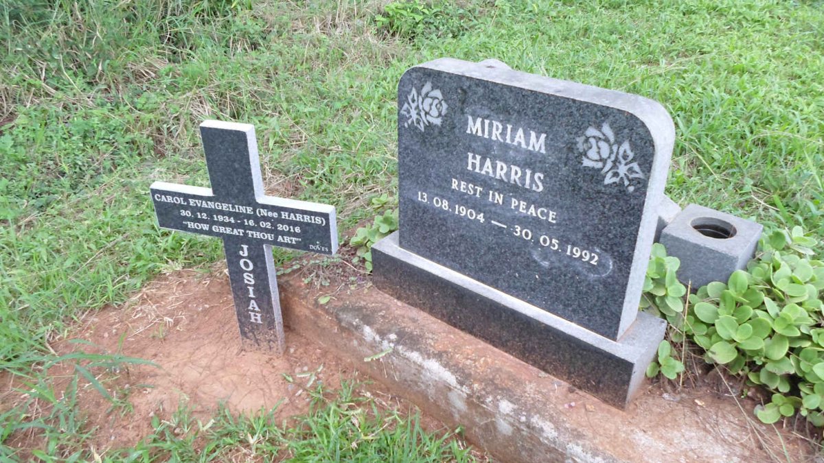 HARRIS Miriam 1904-1992 :: JOSIAH Carol Evangeline nee HARRIS 1934-2016