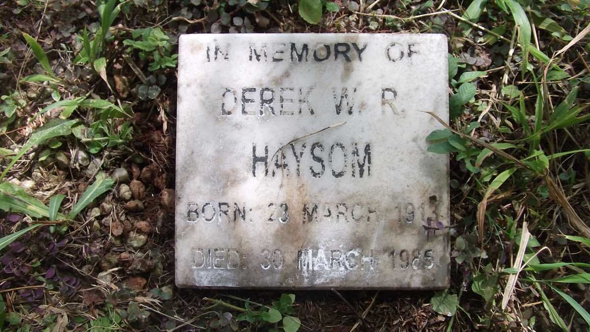 HAYSOM David 1917-1979 &amp; Antoinette G.B. 1920-1999 :: HAYSOM Gladys M. E. 1890-1981 :: HAYSOM Derek W.R. 1913-1985