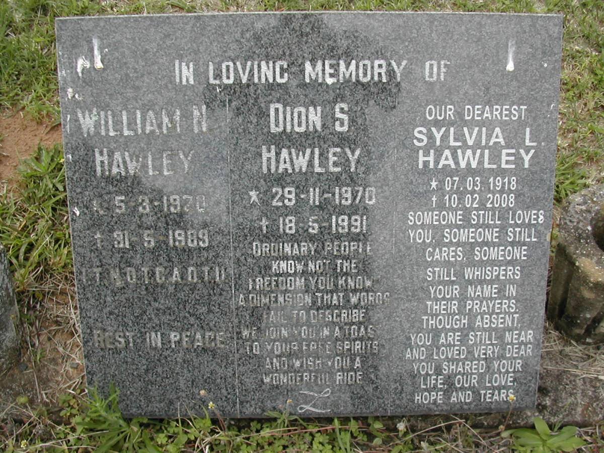 HAWLEY William N. 1920-1989 :: HAWLEY Sylvia L.1918-2008 :: HAWLEY Dion S. 1970-1991