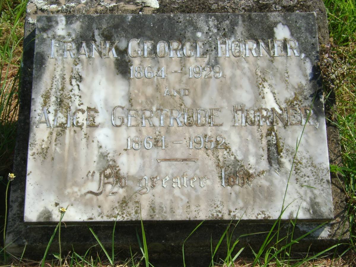 HORNER Frank George 1864-1929 &amp; Alice Gertrude 1864-1952