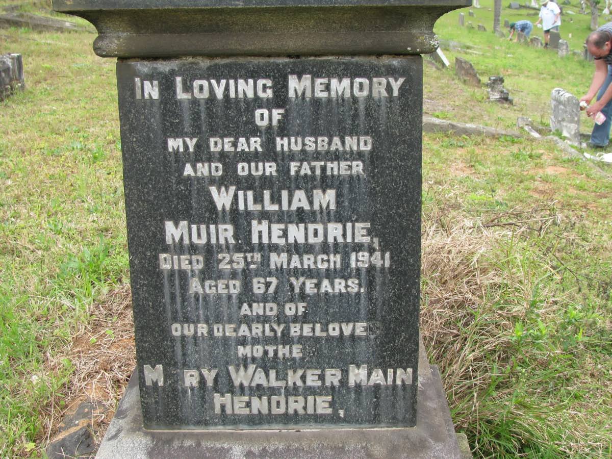 HENDRIE William Muir -1941 &amp; Mary Walker Main -1965 :: HENDRIE John 1919-1980