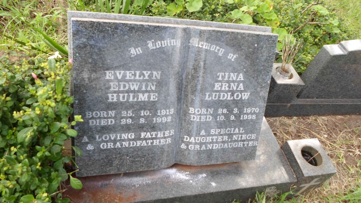 HULME Evelyn Edwin 1913-1992 :: LUDLOW Tina Erna 1970-1998