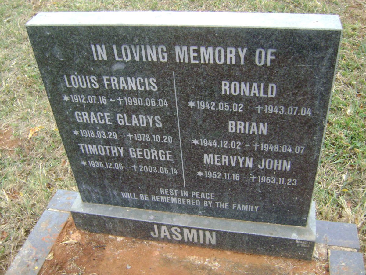 JASMIN Louis Francis 1912-1990 :: JASMIN Grace Gladys 1918-1978 :: JASMIN Timothy George 1936-2003