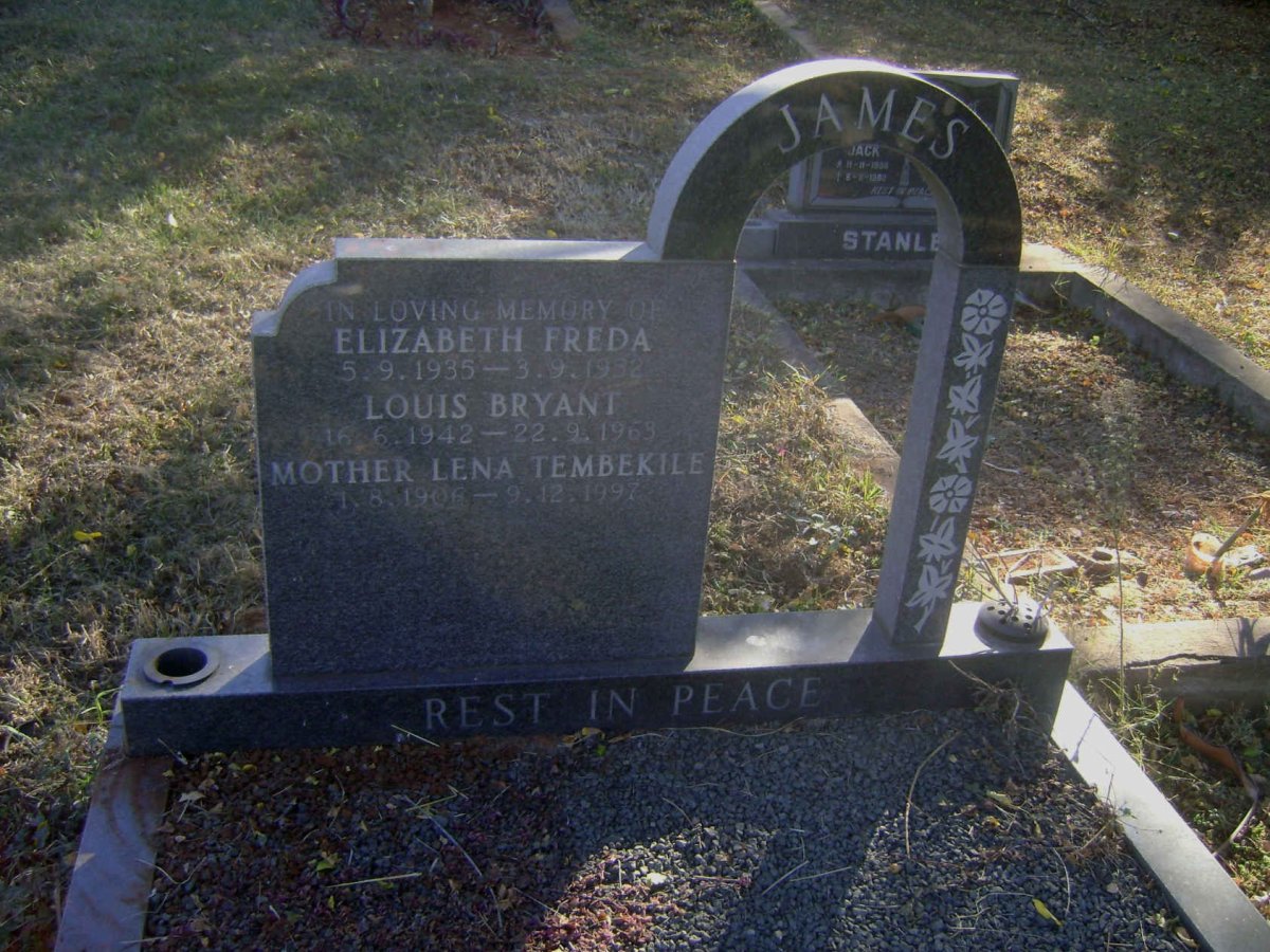 JAMES Lena Tembekile 1906-1997 :: JAMES Elizabeth Freda 1935-1952 :: JAMES Louis Bryant 1942-1963