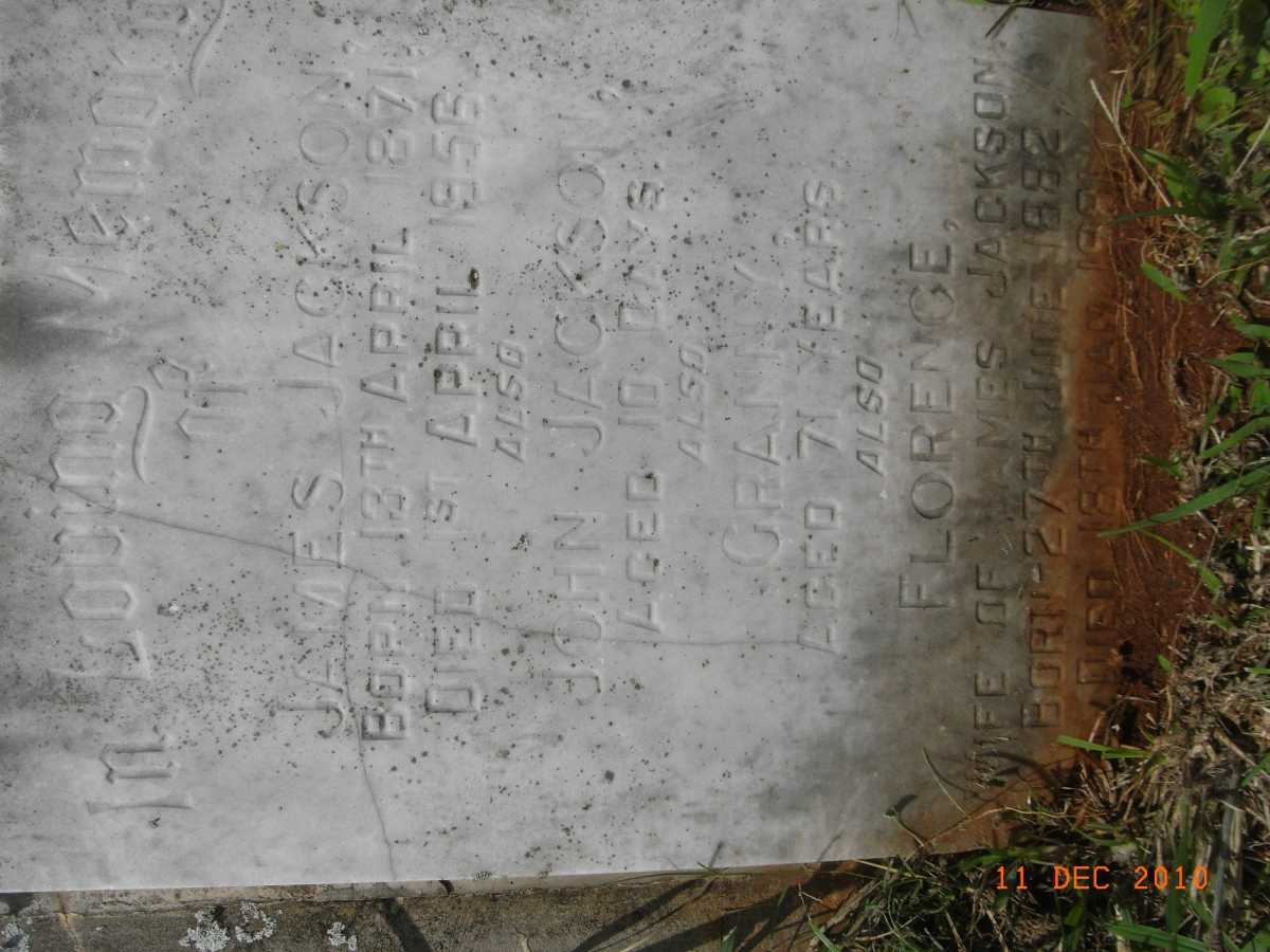 JACKSON James 1871-1956 &amp; Florence 1882-1981 :: JACKSON John -1922 :: Granny