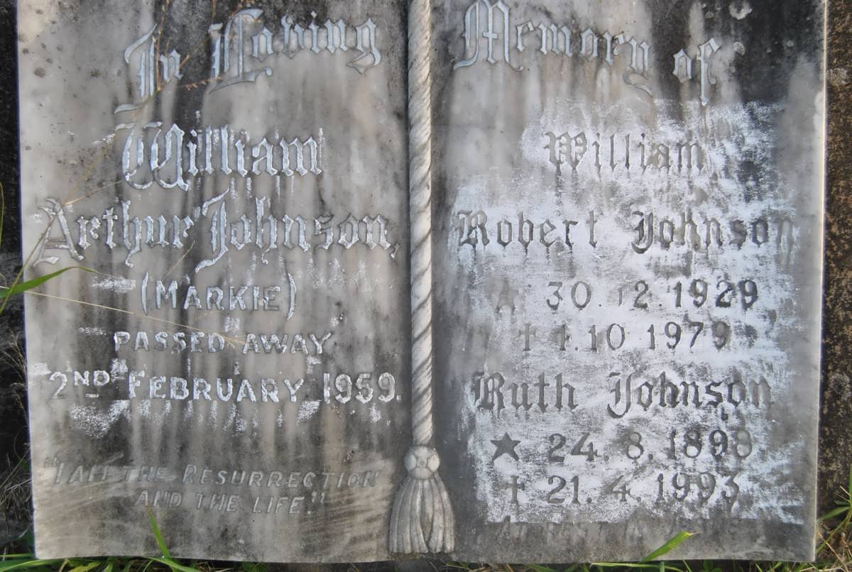 JOHNSON William Arthur -1959 :: JOHNSON William Robert 1929-1979 :: JOHNSON Ruth 1898-1993