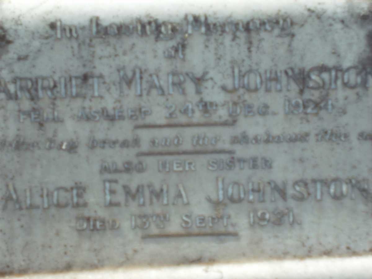 JOHNSTON Harriet Mary -1924 :: JOHNSTON Alice Emma -1931